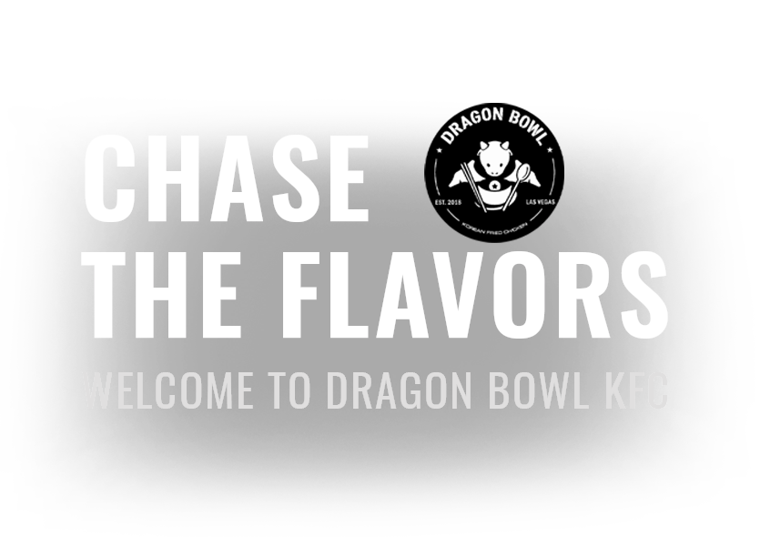 Chase The Flavors. Welcome To Dragon Bowl KFC